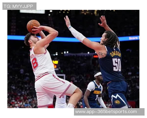 周五竞彩篮球焦点对决掘金客场挑战火箭争夺西部荣耀